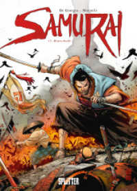 Samurai. Band 17 : Blutschuld (Samurai 17) （1. Auflage. 2025. 48 S. komplett farbiges Comicalbum. 320 mm）