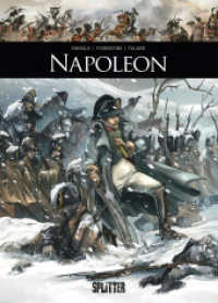 Napoleon : (Graphic Novel) (Historische Persönlichkeiten (Graphic Novels) 1) （1. Auflage. 2024. 168 S. komplett farbiges Comicalbum. 323 mm）
