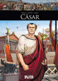 Cäsar : (Graphic Novel) (Historische Persönlichkeiten (Graphic Novels) 2) （1. Auflage. 2025. 56 S. komplett farbiges Comicalbum. 323 mm）
