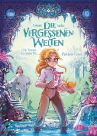 Die vergessenen Welten. Band 2 : Die Tänzerin von Angkor Wat (Die Vergessenen Welten 2) （1. Auflage. 2025. 80 S. komplett farbiges Comicalbum. 295 mm）