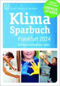 Klimasparbuch Frankfurt 2024 : Klima schützen & Geld sparen （2023. 112 S. 148 mm）