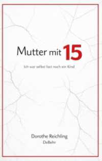 Mutter mit 15 - Ich war selbst fast noch ein Kind （2., UNN）