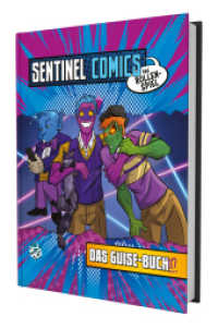Sentinel Comics - Das Rollenspiel - Das Guise Buch （NED. 2024. 112 S. 27.9 cm）