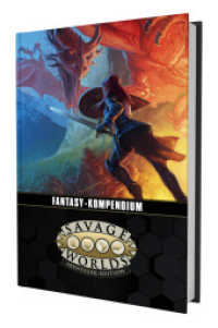 Savage Worlds - Fantasy-Kompendium （NED. 2024. 256 S. 25 cm）