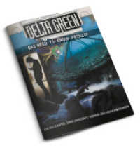 Delta Green - Das Need-to-Know-Prinzip （NED. 2025. 52 S. 27.9 cm）