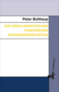 Zur gesellschaftlichen Funktion der Naturwissenschaften （2025. 128 S. 21 cm）