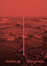 Walking Distance （2022. 144 S. 25.5 cm）
