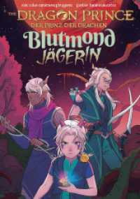 Dragon Prince - Der Prinz der Drachen 2 : Blutmondjägerin (Dragon Prince - Der Prinz der Drachen 2) （2023. 21 cm）