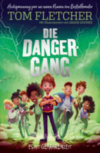 Die Danger-Gang （2024. 368 S. 205 mm）