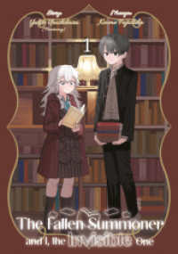 The Fallen Summoner and I, the Invisible One 1 （2025. 162 S. 162 SW-Abb. 182 mm）