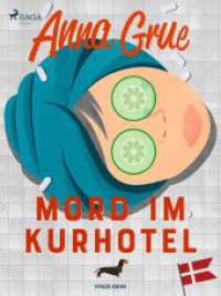 Mord im Kurhotel : Hygge-Krimi 02 (Hygge-Krimi 2) （3. Aufl. 2022. 452 S. 190 mm）