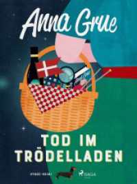 Tod im Trödelladen : Hygge-Krimi 01 （2022. 316 S. 19 cm）