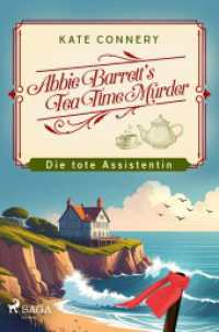Abbie Barrett's Tea Time Murder - Die tote Assistentin : Ein charmanter Cosy-Krimi mit Herz, Humor und einer Prise britischem Understatement