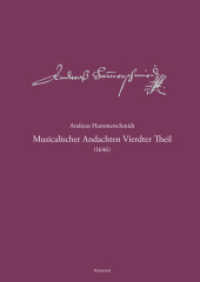 Andreas-Hammerschmidt-Werkausgabe Band 6: Musicalischer Andachten Vierdter Theil (1646) : (HaWV 273-312) （2024. 616 S. 29.7 cm）