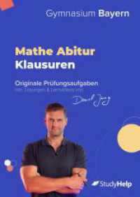 Mathe Abitur Klausuren (Bayern) 2020 bis 2022 : originale Prüfungsaufgaben inkl. Lösungen und Lernvideos von Daniel Jung （2022. 114 S. 24 cm）