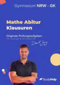 Mathe Abiturprüfung für NRW (Grundkurs) 2023 : originale Prüfungsaufgaben (2020 - 2022) inkl. Lösungen und Lernvideos von Daniel Jung （2022. 96 S. 24 cm）