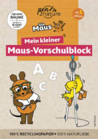 Mein kleiner Maus-Vorschulblock. Vorschulübungen für Kinder ab 5 Jahren : Nachhaltiges Rätselbuch mit Buchstaben und Zahlen. Für kleine Fans der Sendung mit der Maus (pen2nature Die Maus) （2023. 112 S. 55 Seiten, mit tollen Rätseln, Softcover. 210 mm）