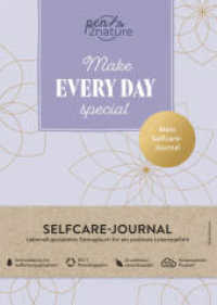 Make Every Day Special - Mein Selfcare-Journal - Eintragbuch A5, Hardcover : Nachhaltiges Eintragbuch für ein positives Lebensgefühl. Gefühle, Wünsche, sich selbst kennenlernen (pen2nature books) （2023. 160 S. 210 mm）