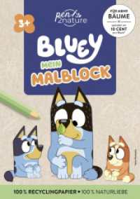 Bluey Mein Malblock : Lustiger Malspaß mit Bluey, Bingo und ihren Freunden | Für Kinder ab 3 Jahren. Malbuch (Bluey) （2025. 96 S. 210 mm）