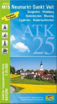 ATK25-M15 Neumarkt-Sankt Veit (Amtliche Topographische Karte 1:25000) : Gangkofen, Vilsbiburg, Bodenkirchen, Massing, Egglkofen, Niedertaufkirchen. 1:25000 (ATK25 Amtliche Topographische Karte 1:25000 Bayern) （überarb. Aufl. 2024. 23 cm）
