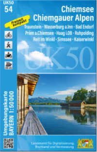 UK50-54 Chiemsee, Chiemgauer Alpen : Traunstein, Wasserburg a.Inn, Bad Endorf, Prien a.Chiemsee, Haag i.OB, Ruhpolding, Reit im Winkl, Simssee, Kaiserwinkl. 1:50000 (UK50 Umgebungskarte 1:50000 Bayern Topographische Karte Freizeitkarte Wanderkarte) （überarb. Aufl. 2025. 20 cm）