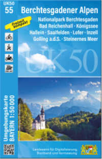 UK50-55 Berchtesgadener Alpen (UK50 Umgebungskarte 1:50000 Bayern Topographische Karte Freizeitkarte Wanderkarte) （überarb. Aufl. 2025. 20 cm）