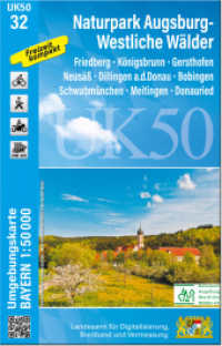 UK50-32 Naturpark Augsburg - Westliche W&auml;lder (UK50 Umgebungskarte 1:50000 Bayern Topographische Karte Freizeitkarte Wanderkarte) （&uuml;berarb. Aufl.）