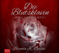 Die Blutsklavin : Royal Vampires 1. 455 Min.. CD Standard Audio Format.Lesung.Ungekürzte Ausgabe （2022. 228 S. 14.2 cm）