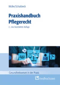 Praxishandbuch Pflegerecht (Gesundheitswesen in der Praxis) （2., überarb. Aufl. 2025. 400 S. 24 cm）