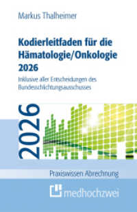 Kodierleitfaden f&uuml;r die H&auml;matologie/Onkologie 2026 (Praxiswissen Abrechnung) （23. Aufl.）