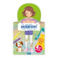 Trötsch Beschäftigungsbuch Malbuch Stickerbuch Meine liebste Anziehpuppe : Malbuch Beschäftigungsbuch Stickerbuch （2024. 24 S. 33 cm）