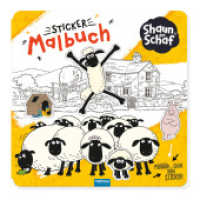 Trötsch Shaun das Schaf Stickermalbuch Malbuch mit Stickern : Malbuch Beschäftigungsbuch Ausmalbuch Stickerbuch (Shaun das Schaf) （2024. 16 S. 21 cm）