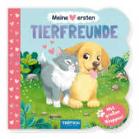 TRÖTSCH - Klappenbuch Meine ersten Tierfreunde| Ab 1 Jahr : Beschäftigungsbuch Spielbuch Vorlesebuch （2025. 12 S. 13 cm）