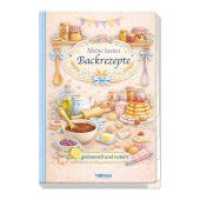 TR&Ouml;TSCH - Rezeptbuch zum Selbsteintragen Meine besten Backrezepte gesammelt und notiert : Rezeptbuch f&uuml;r alle Backfreunde zum Selberschreiben (Geschenk-Kochbuch)