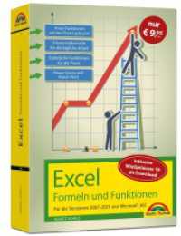 Excel Formeln und Funktionen für 2021 und 365, 2019, 2016, 2013, 2010 und 2007: Sonderausgabe inkl. WinOptimizer 19 - ne （2023. 928 S. 24 cm）
