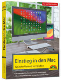 Einstieg in den Mac - aktuell zu macOS Sequoia : Für alle Mac-Modelle geeignet （2025. 400 S. 24 cm）