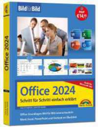 Office 2024 und Microsoft 365 : Bild für Bild erklärt - Word, Excel, PowerPoint und Outlook - Komplett in Farbe - Perfekt für Einsteiger und Fortgeschrittene （2025. 352 S. 24 cm）