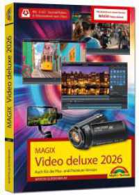 MAGIX Video deluxe 2026 / xxxx - Das Buch zur Software, inklusive Beiheft zur aktuellen Version. Die besten Tipps und Tricks. : F&uuml;r alle Versionen geeignet - inkl. Plus, Premium und 365