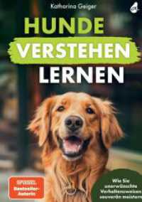 Hunde verstehen lernen: Wie Sie unerwünschte Verhaltensweisen souverän meistern