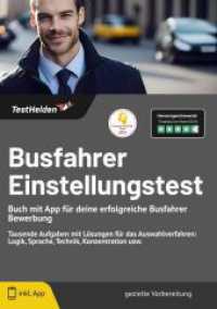 Busfahrer Einstellungstest - Buch mit App für deine erfolgreiche Busfahrer Bewerbung: Tausende Aufgaben mit Lösungen für （2024. 173 S. 29.7 cm）