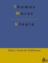 Utopia (Edition Werke der Weltliteratur - Hardcover 466) （2022. 132 S. 226 mm）