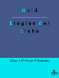 Elegien der Liebe (Edition Werke der Weltliteratur 502) （2022. 144 S. 220 mm）