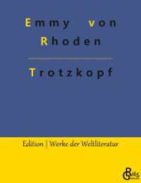 Trotzkopf (Edition Werke der Weltliteratur 518) （2022. 156 S. 220 mm）