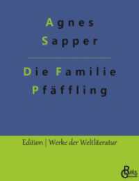 Die Familie Pfäffling (Edition Werke der Weltliteratur 530) （2022. 176 S. 220 mm）