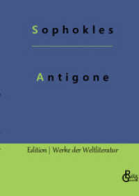 Antigone (Edition Werke der Weltliteratur - Hardcover 580) （2022. 108 S. 226 mm）