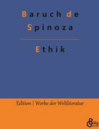 Ethik (Edition Werke der Weltliteratur - Hardcover 583) （2022. 228 S. 226 mm）