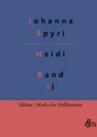 Heidi : Band 2: Heidi kann brauchen, was es gelernt hat (Edition Werke der Weltliteratur - Hardcover 587) （2022. 120 S. 226 mm）