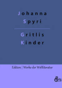 Gritlis Kinder : Wo Gritlis Kinder hingekommen sind (Edition Werke der Weltliteratur - Hardcover 589) （2022. 116 S. 226 mm）