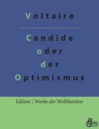Candide oder der Optimismus : Die beste aller Welten (Edition Werke der Weltliteratur 692) （2022. 104 S. 220 mm）