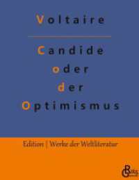 Candide oder der Optimismus : Die beste aller Welten (Edition Werke der Weltliteratur - Hardcover 692) （2022. 104 S. 226 mm）